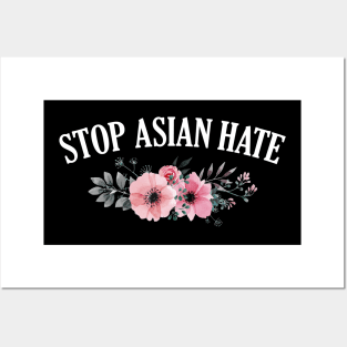 Stop Asian Hate Floral Posters and Art